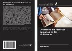 Desarrollo de recursos humanos en las bibliotecas