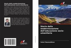 Storia della modernizzazione dell'educazione socio-umanitaria - Nazmutdinov, Valeri;Kharisov, Tagir