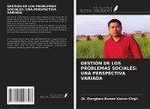 GESTIÓN DE LOS PROBLEMAS SOCIALES: UNA PERSPECTIVA VARIADA