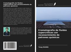 Cromatografía de fluidos supercríticos con reconocimiento de patrones químicos - Huang, Yang