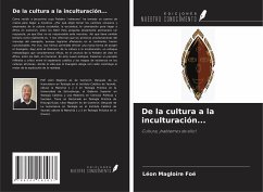 De la cultura a la inculturación... - Foé, Léon Magloire