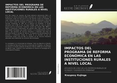 IMPACTOS DEL PROGRAMA DE REFORMA ECONÓMICA EN LAS INSTITUCIONES RURALES A NIVEL LOCAL - Kujinga, Krasposy