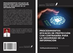 PROCEDIMIENTOS EFICACES DE PROTECCIÓN CON CONTRASEÑA PARA LA SEGURIDAD DE LA INFORMACIÓN - S., Vaithyasubramanian