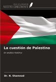 La cuestión de Palestina