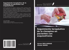 Seguimiento terapéutico de la clozapina en pacientes con esquizofrenia - Ben Ammar, Hanen; Hamdi, Ghada