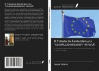 El Tratado de Ámsterdam y la &quote;constitucionalización&quote; de la UE