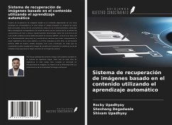 Sistema de recuperación de imágenes basado en el contenido utilizando el aprendizaje automático - Upadhyay, Rocky; Degadwala, Sheshang; Upadhyay, Shivam