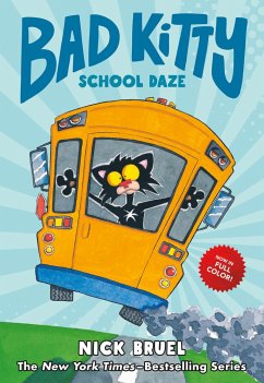 Bad Kitty School Daze (Full-Color Edition) - Bruel, Nick