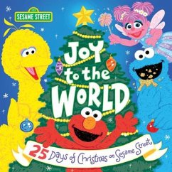 Joy to the World - Sesame Workshop