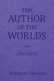 The Author of the Worlds (Revised)