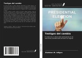 Testigos del cambio