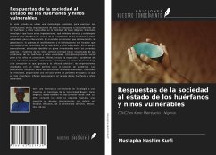 Respuestas de la sociedad al estado de los huérfanos y niños vulnerables - Kurfi, Mustapha Hashim