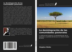 La desintegración de las comunidades pastorales - Moiko, Stephen