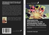 PREPARACIÓN PSICOFÍSICA DE LOS ESTUDIANTES PARA LA ACTIVIDAD PROFESIONAL