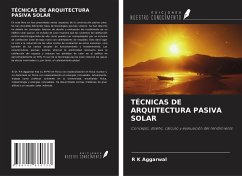 TÉCNICAS DE ARQUITECTURA PASIVA SOLAR - Aggarwal, R K