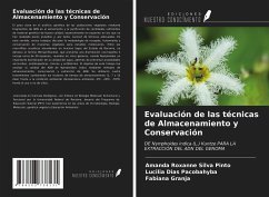 Evaluación de las técnicas de Almacenamiento y Conservación - Pinto, Amanda Roxanne Silva; Pacobahyba, Lucília Dias; Granja, Fabiana