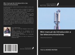 Mini manual de introducción a las telecomunicaciones - Bondo Muteba, Patrice