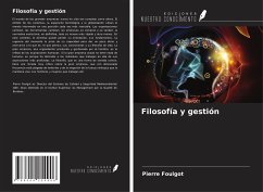 Filosofía y gestión - Foulgot, Pierre