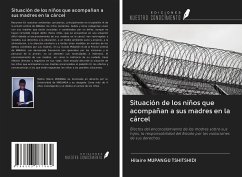 Situación de los niños que acompañan a sus madres en la cárcel - Mupangu Tshitshidi, Hilaire
