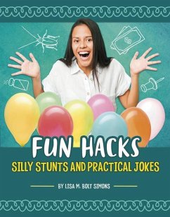 Fun Hacks - Simons, Lisa M Bolt