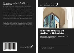 El levantamiento de Andiján y Uzbekistán - Kuzu, Durukan