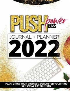 Push Power Boss Planner Original Edition 2022 - Hester, Cheronda L.