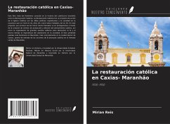 La restauración católica en Caxias- Maranhão - Reis, Mirian