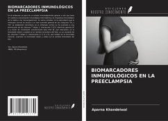 BIOMARCADORES INMUNOLÓGICOS EN LA PREECLAMPSIA - Khandelwal, Aparna