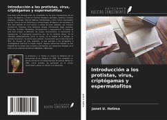 Introducción a los protistas, virus, criptógamas y espermatofitos - U. Itelima, Janet