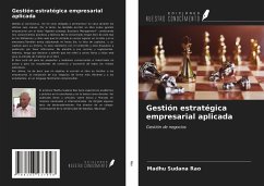 Gestión estratégica empresarial aplicada - Rao, Madhu Sudana