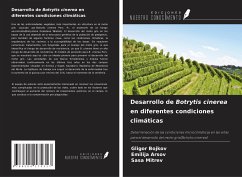 Desarrollo de Botrytis cinerea en diferentes condiciones climáticas - Bojkov, Gligor; Arsov, Emilija; Mitrev, Sasa