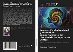 La especificidad nacional y cultural del comportamiento del discurso de los sujetos de ventas - Prihodkina, Svetlana