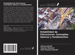 Estabilidad de Estructuras: Conceptos básicos y fundamentos - Ashrafi, Parisa; Gholami, Hossein; Ashrafi, Amir-Hossein