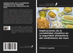 Implicaciones de la variabilidad climática en la seguridad alimentaria del rendimiento del maíz - Lugendo, Prudence