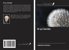 El yo herido - Kastner, Gabriele