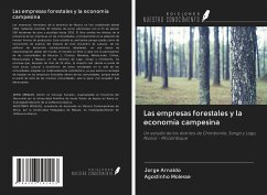 Las empresas forestales y la economía campesina - Arnaldo, Jorge; Molesse, Agostinho