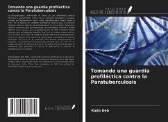 Tomando una guardia profiláctica contra la Paratuberculosis - Deb, Rajib