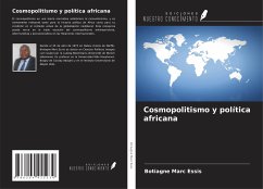 Cosmopolitismo y política africana - Essis, Botiagne Marc