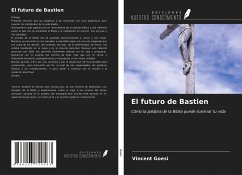 El futuro de Bastien - Goesi, Vincent