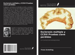 Esclerosis múltiple y CCSVI Pruebas clave perdidas - Schelling, Franz