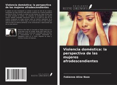 Violencia doméstica: la perspectiva de las mujeres afrodescendientes - Nazé, Fabienne Aline