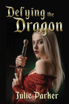 Defying the Dragon - Parker, Julie