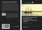 La expedición de Fernand Magallanes y los conquistadores de los tres océanos