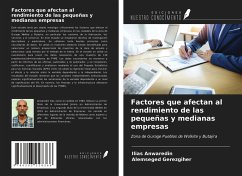 Factores que afectan al rendimiento de las pequeñas y medianas empresas - Anwaredin, Ilias; Gerezgiher, Alemseged