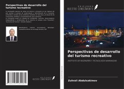 Perspectivas de desarrollo del turismo recreativo - Abdulxakimov, Zuhrali