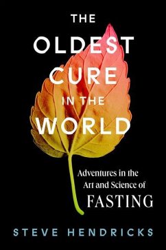 The Oldest Cure in the World - Hendricks, Steve