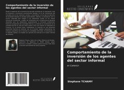 Comportamiento de la inversión de los agentes del sector informal - Tchamy, Stephane