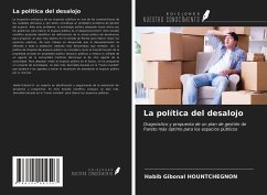 La política del desalojo - Hountchegnon, Habib Gibonal