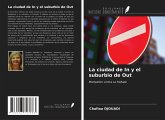 La ciudad de In y el suburbio de Out