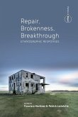 Repair, Brokenness, Breakthrough